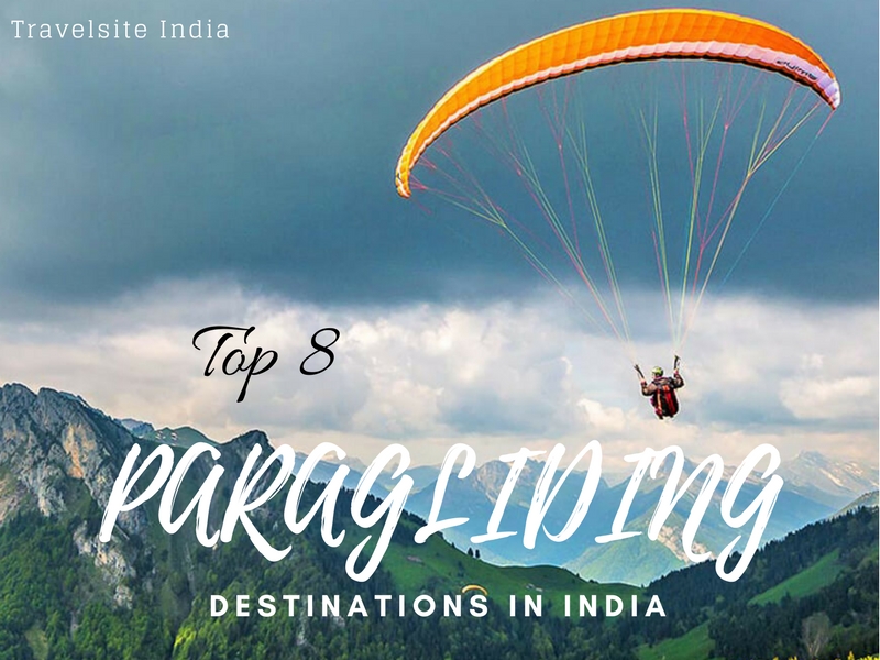 top 8 paragliding destinations in india