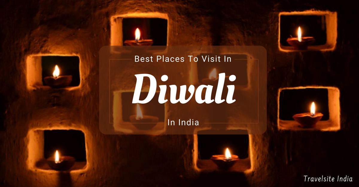 best places to visit in india during diwali