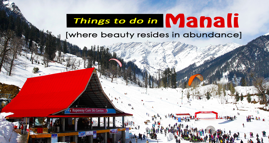 things to do in manali by travelsiteindia